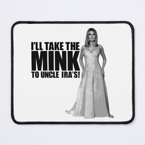 Item preview, I'll Take the Mink Valley of the Dolls Sharon Tate v1 designed and sold by emwoodard.