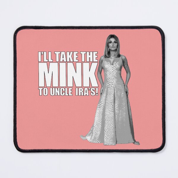 Item preview, I'll Take the Mink Valley of the Dolls Sharon Tate v3 designed and sold by emwoodard.
