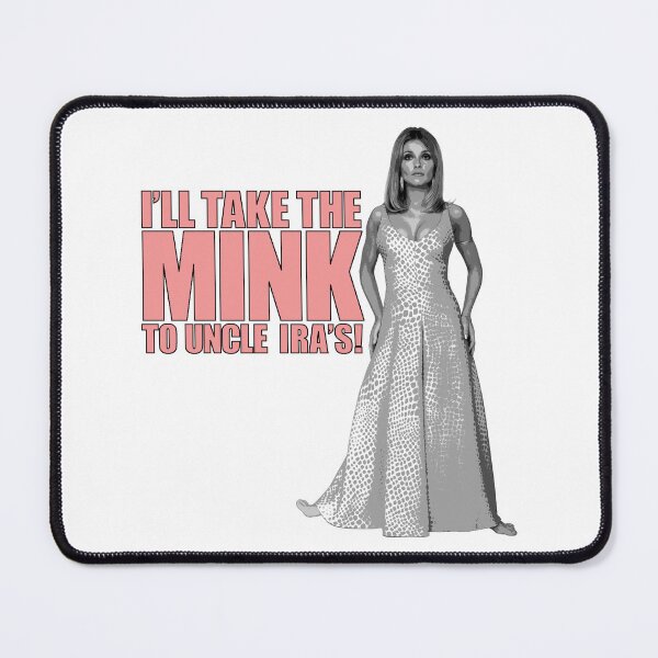 Item preview, I'll Take the Mink Valley of the Dolls Sharon Tate v5 designed and sold by emwoodard.