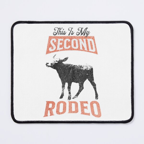 Item preview, Copy of This Is My Second Rodeo - Young Steer Design designed and sold by EpochFusion.