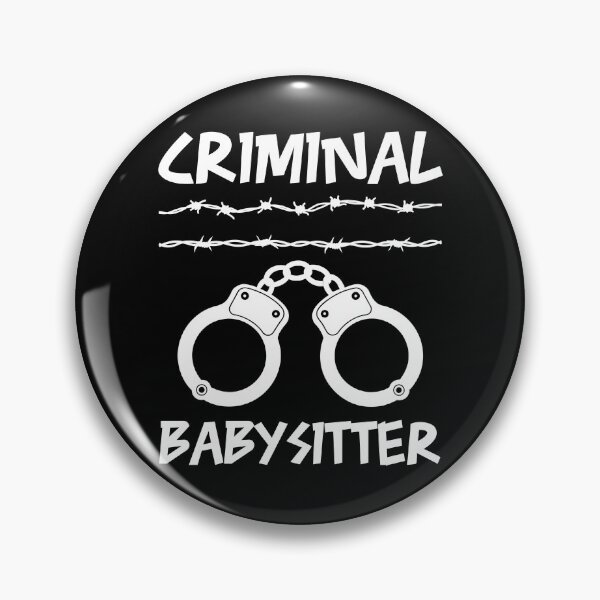 Item preview, Criminal Babysitter – Funny Correctional Officer Gift designed and sold by Serbin.
