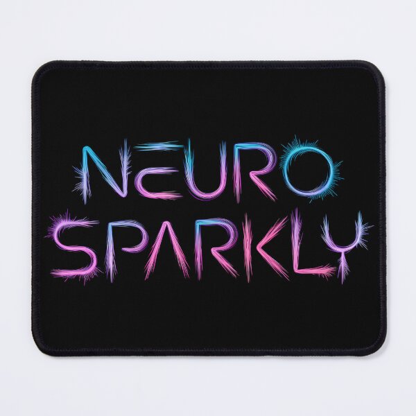 Item preview, Neuro Sparkly - This gift is perfect for neurodivergent individuals, their allies, and anyone who celebrates unique creativity. designed and sold by ZyziowskyArt.