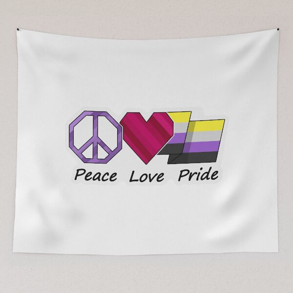 Item preview, Peace, Love, and Pride design in Non-Binary pride flag colors designed and sold by LiveLoudGraphic.