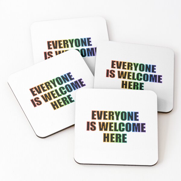 Item preview, Everyone Is Welcome Here - Rainbows designed and sold by Inspirationmotivation.