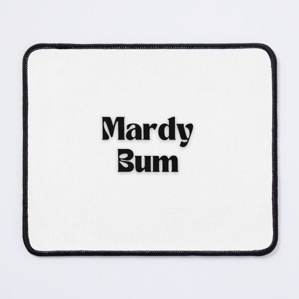Item preview, Mardy Bum designed and sold by saywhatcreative.