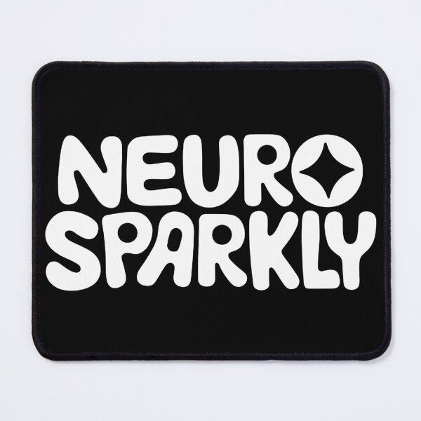 Item preview, Neuro Sparkly - This gift is perfect for neurodivergent individuals, their allies, and anyone who celebrates unique creativity. designed and sold by ZyziowskyArt.