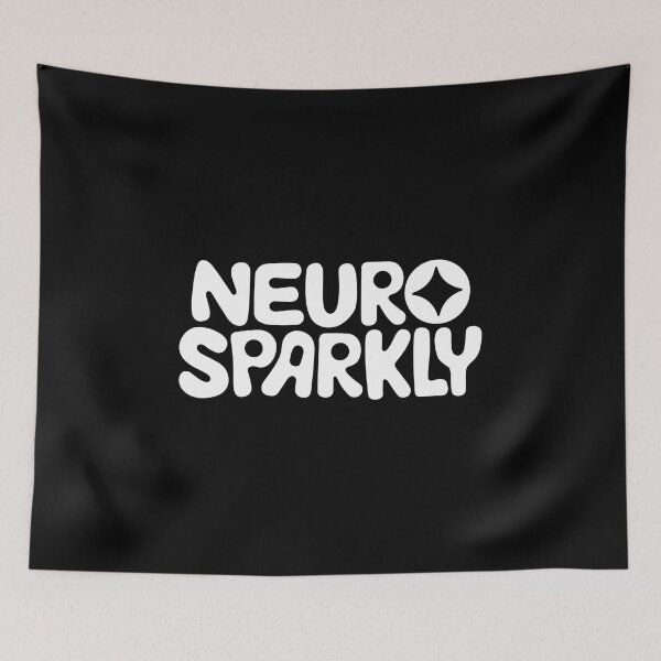 Item preview, Neuro Sparkly - This gift is perfect for neurodivergent individuals, their allies, and anyone who celebrates unique creativity. designed and sold by ZyziowskyArt.
