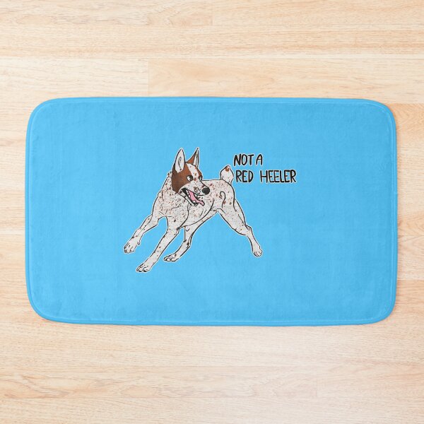 Item preview, Not a Red Heeler Australian Stumpy Tail Cattle Dog designed and sold by Sparklepupfaeri.