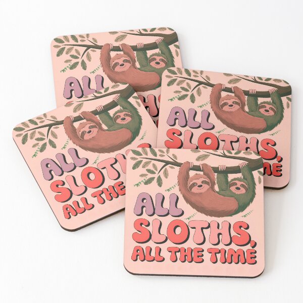 Item preview, All Sloths, all the Time designed and sold by Lettie Cronje-Steyn.