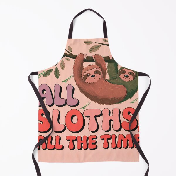 Item preview, All Sloths, all the Time designed and sold by Lettie Cronje-Steyn.