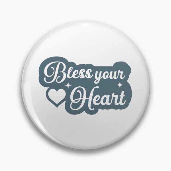Item preview, bless your heart designed and sold by designing01Ar3.