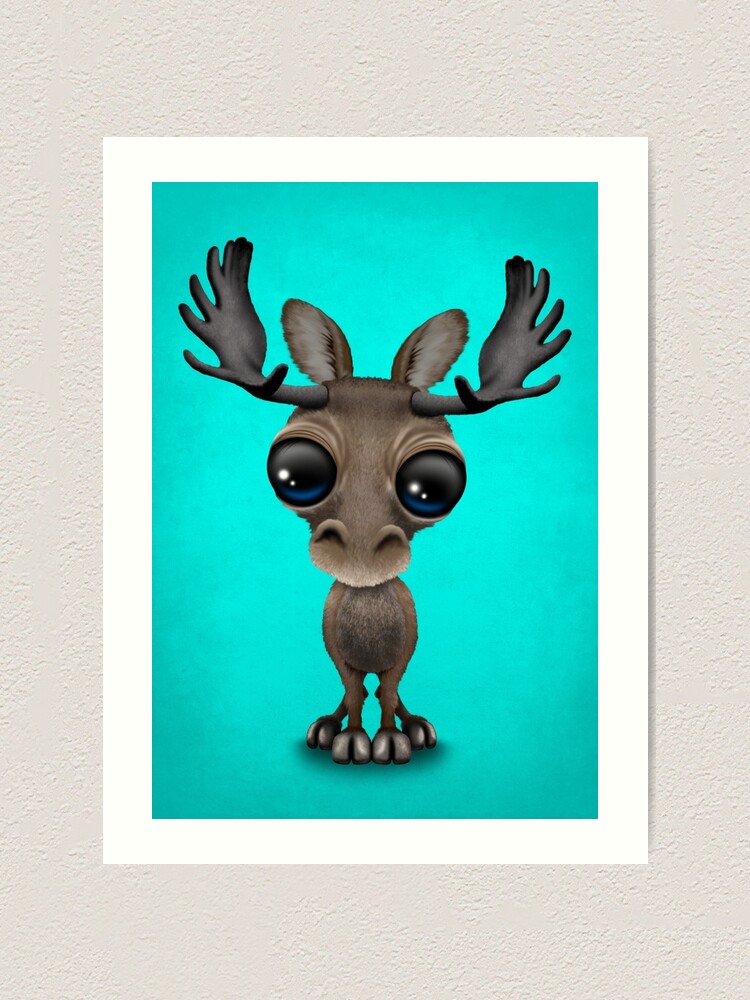 Cute Curious Baby Moose Calf With Big Eyes On Blue Art Print By Jeffbartels Redbubble Cute Curious Baby Moose Calf With Big Eyes On Blue Art Print By Jeffbartels Redbubble