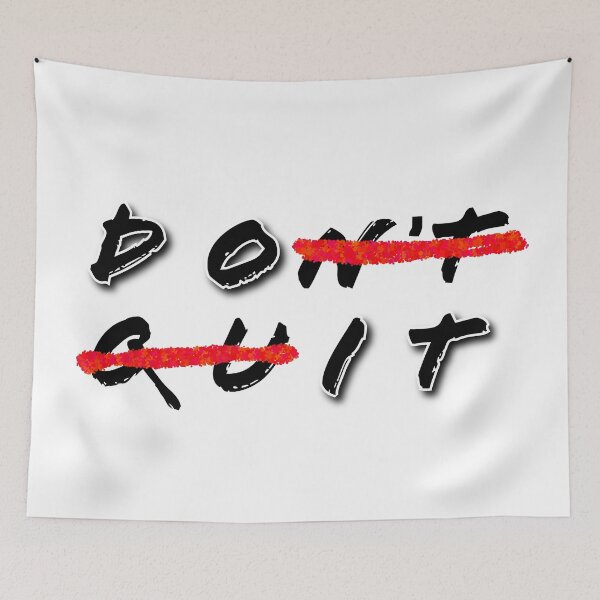 Item preview, Don't Quit (Do It) designed and sold by digifun.