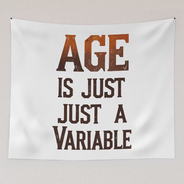 Item preview, Age Is Just A Variable Mathematician birthday designed and sold by DomTeesHaven.