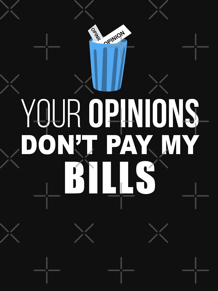 KDsKreationsShop Judge Me When You Pay My Bills T-Shirt