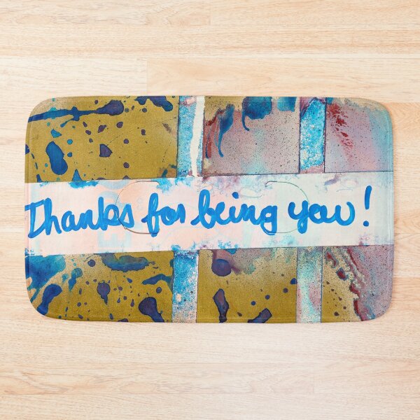 Item preview, Thanks For Being You designed and sold by ElvisSantanaArt.