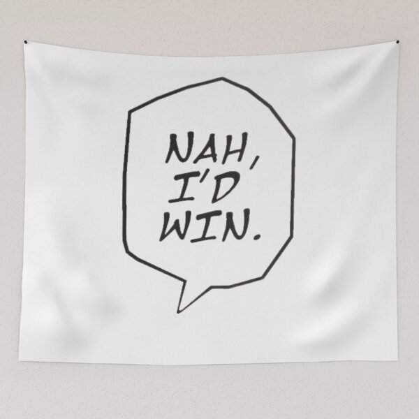 Item preview, nah i d win designed and sold by Trend-Hub.