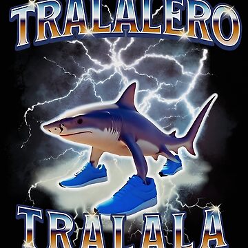 Artwork thumbnail, Tralalero Tralala Funny Meme Shark Retro Bootleg Memes by inkygreenshop