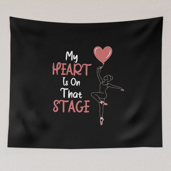 Item preview, My Heart Is On That Stage Dance Recital designed and sold by GRABAPSHOP.
