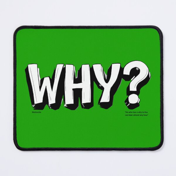 Item preview, Nietzsche - He who has a WHY to live, can bear almost any how. designed and sold by nature. electrified..