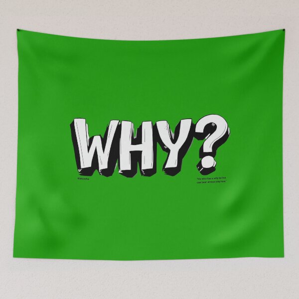 Item preview, Nietzsche - He who has a WHY to live, can bear almost any how. designed and sold by nature. electrified..