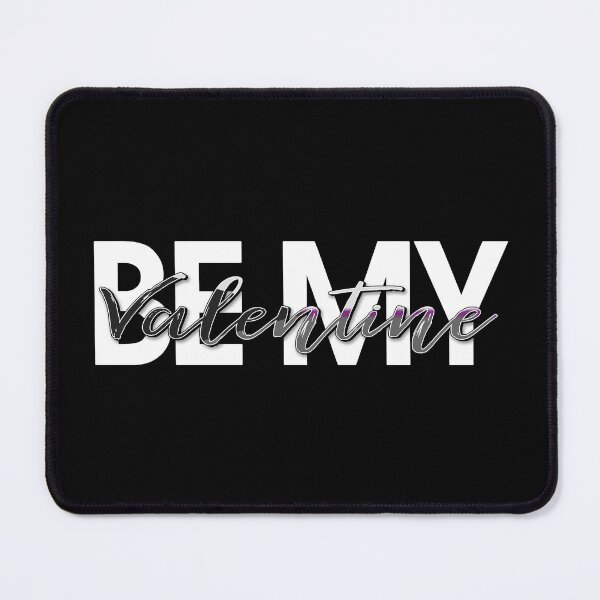 Item preview, Be My Valentine Demisexual Pride Holiday Typography Design designed and sold by LiveLoudGraphic.