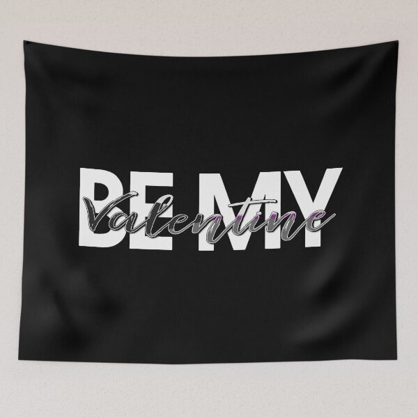 Item preview, Be My Valentine Demisexual Pride Holiday Typography Design designed and sold by LiveLoudGraphic.