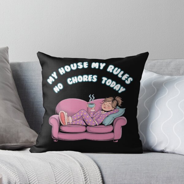 Item preview, National No Housework Day | my house my rules designed and sold by MartaDreamCraft ⭐⭐⭐⭐⭐.