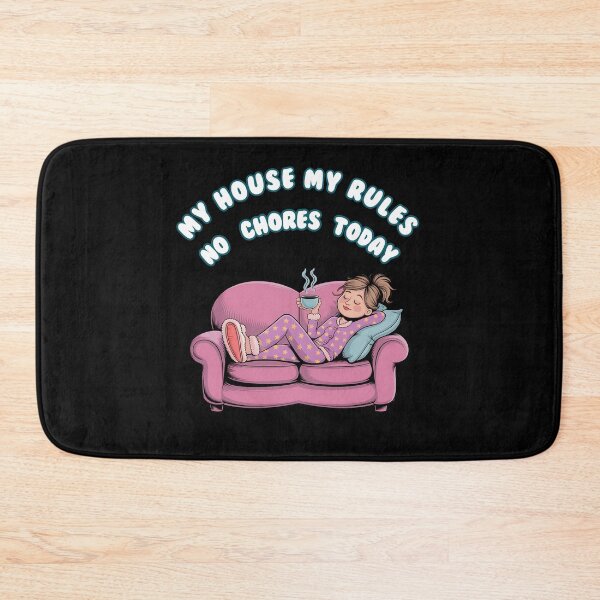 Item preview, National No Housework Day | my house my rules designed and sold by MartaDreamCraft ⭐⭐⭐⭐⭐.
