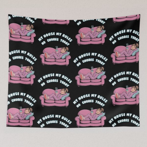 Item preview, National No Housework Day | my house my rules designed and sold by MartaDreamCraft ⭐⭐⭐⭐⭐.