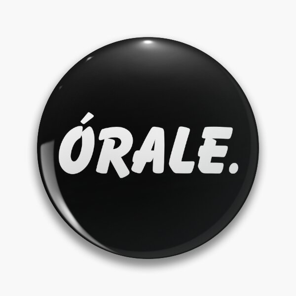 Item preview, Órale Funny Mexican Spanish Word Text designed and sold by LuveeTuffCo.