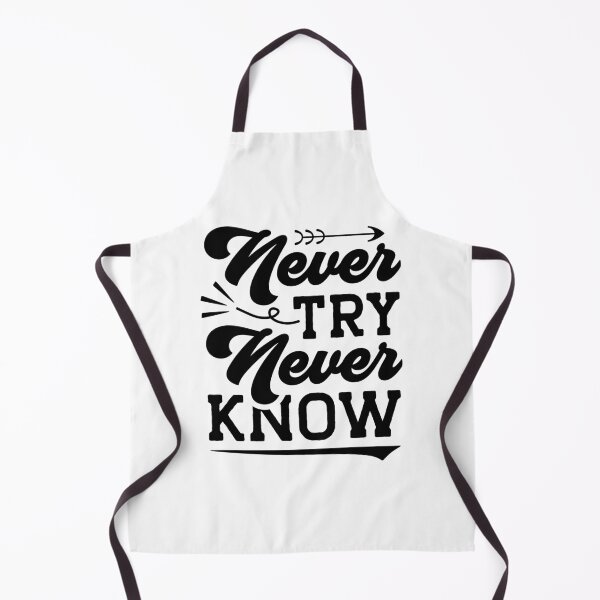 Item preview, Never try, never know Quote designed and sold by Espinoza Creative.