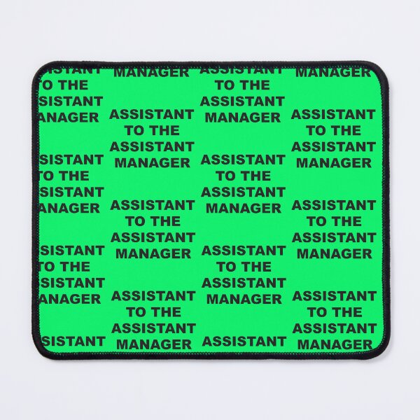 Item preview, Assistant to the Assistant Manager designed and sold by EdgeOfChaos.