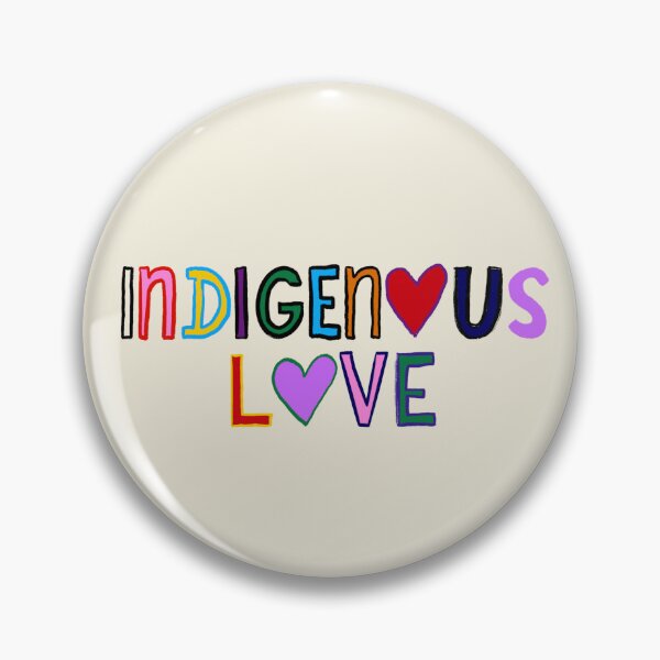 Item preview, Indigenous Love designed and sold by The Kindred.