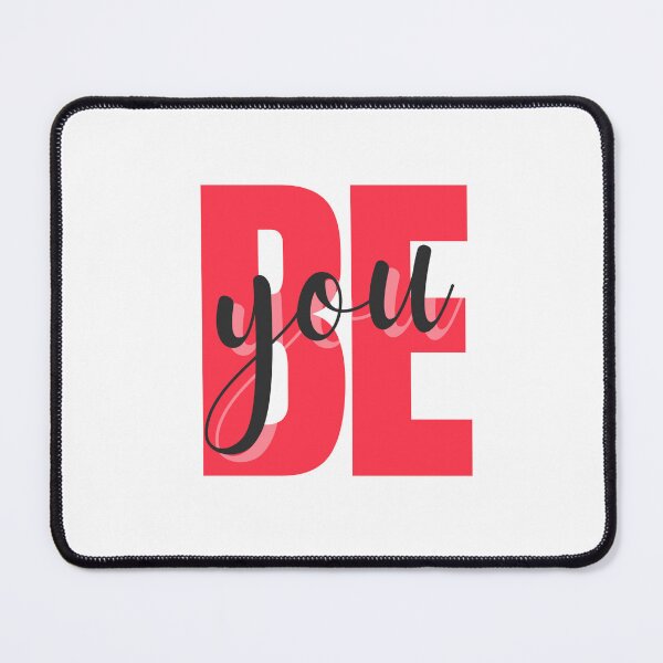 Item preview, BE YOU designed and sold by KimRG.