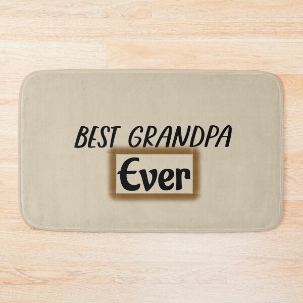 Item preview, Best Grandpa Ever designed and sold by MMM Designs.
