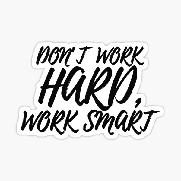 Vista previa del artículo con la obra «NO TRABAJES DURO, TRABAJA INTELIGENTEMENTE – NO TE PREOCUPES, SÉ FELIZ», diseñado y vendido por goodFather4ever.