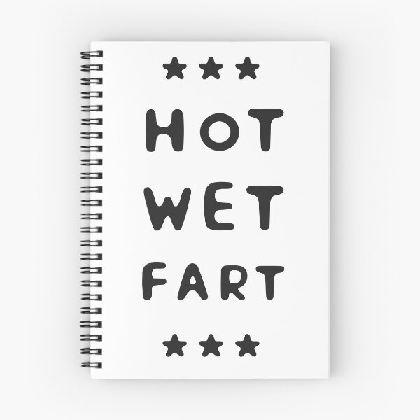 Item preview, Hot Wet Fart designed and sold by UNK-Fatigues.
