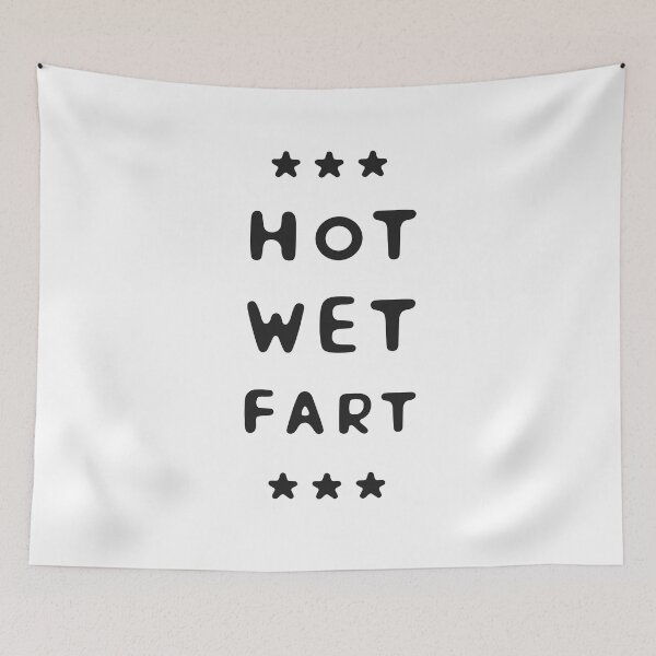 Item preview, Hot Wet Fart designed and sold by UNK-Fatigues.