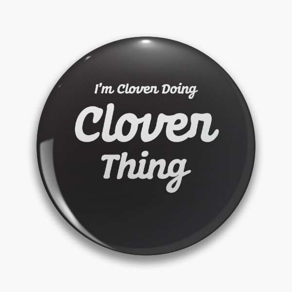 Artikelvorschau, Ich bin Clover und mache Clover Thing entworfen und verkauft von cidolopez.