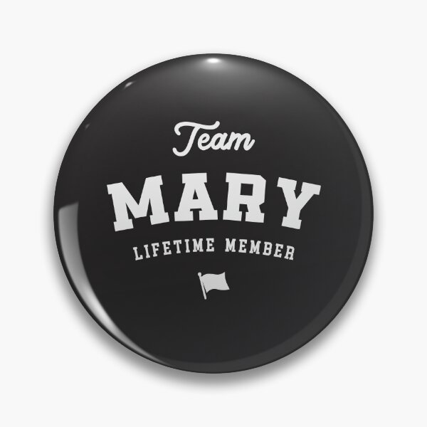 Item preview, Team Mary Lifetime Member Funny Name Mary designed and sold by cidolopez.