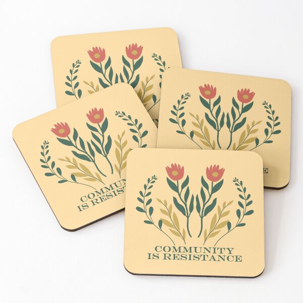 Item preview, Community Is Resistance, Floral Political Activism designed and sold by FlashCraft Design.