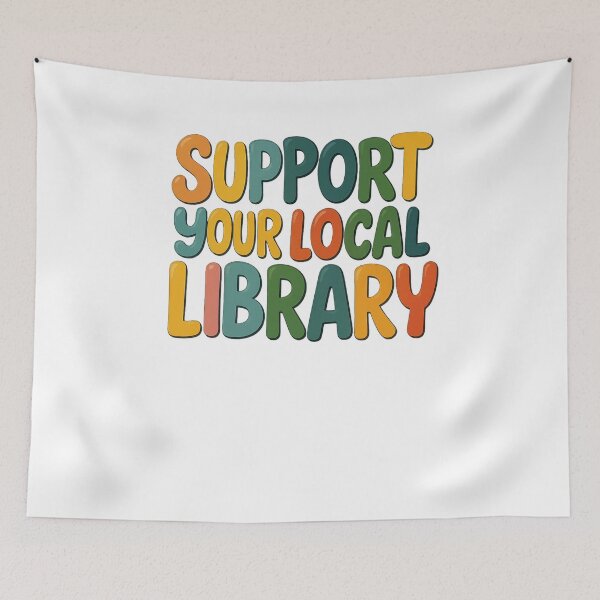 Item preview, Support Your Local Library  designed and sold by CharmStudio.