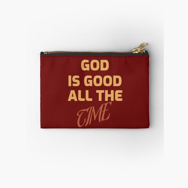 Item preview, God is good all the time designed and sold by AKreation.
