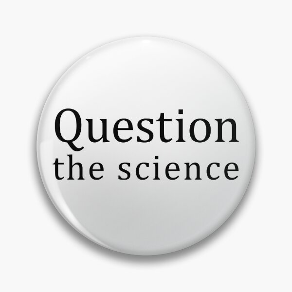 Artikelvorschau, Hinterfragen Sie die Wissenschaft Lustige Verschwörungstheoretiker Skeptiker Ausrüstung entworfen und verkauft von DynamicDesign.