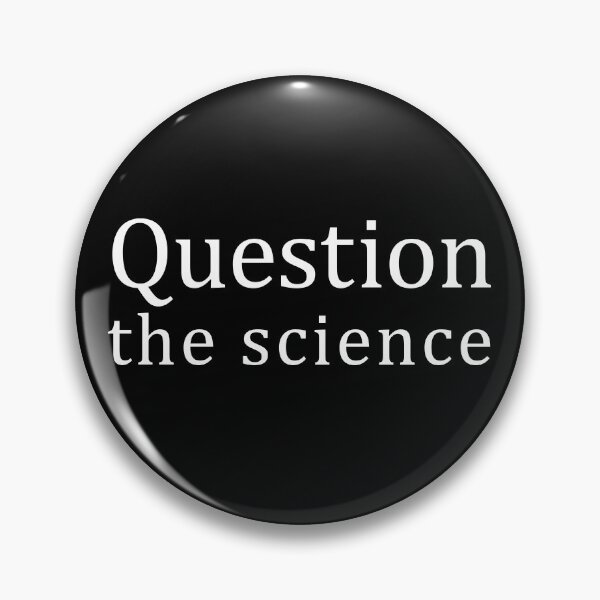 Artikelvorschau, Hinterfragen Sie die Wissenschaft Lustige Verschwörungstheoretiker Skeptiker Ausrüstung entworfen und verkauft von DynamicDesign.