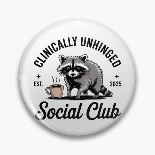 Item preview, Clinically Unhinged Social Club Raccoon designed and sold by catthemedic.