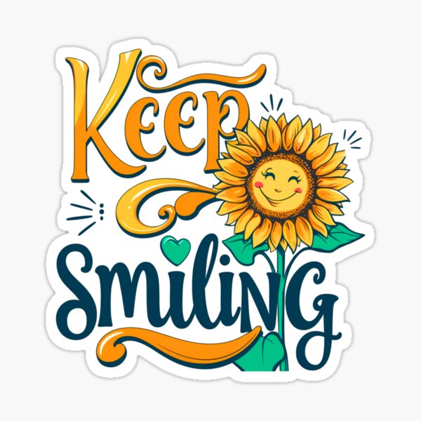 Item preview, Keep Smiling – Sunflower Happiness  designed and sold by BaisaStudio.