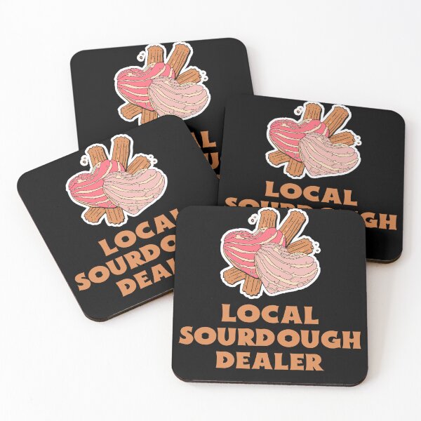 Item preview, Local Sourdough Dealer designed and sold by 87-Aesthetics.