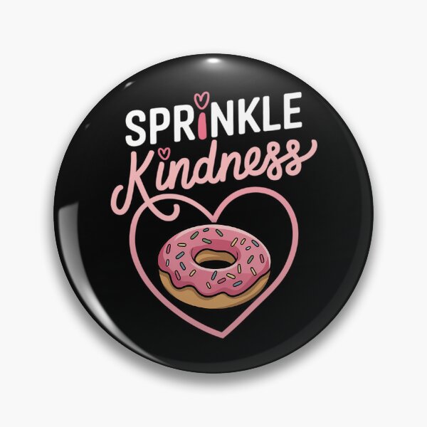 Item preview, Sprinkle Kindness Donut Funny Teacher Students designed and sold by tearbytea.